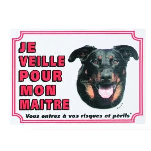 Panneau Attention au Chien Beauceron - Flamingo